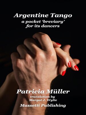 cover image of Tango Argentino a Pocket 'Breviary' for its dancers